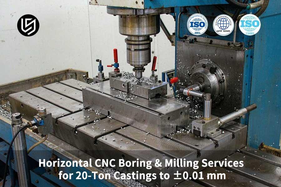 20톤급 주조품 가공을 위한 수평 CNC 보링 및 밀링 서비스: ±0.01mm 정밀도