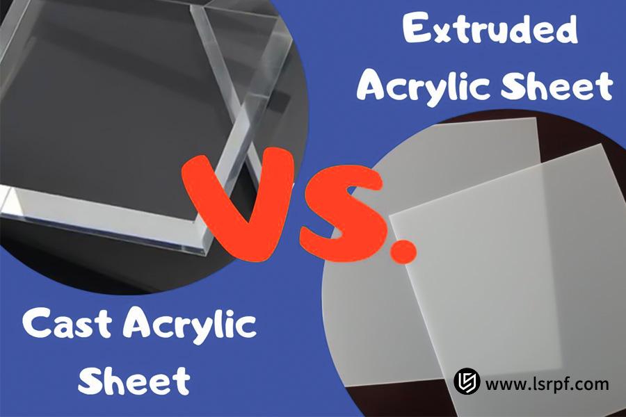 what-is-the-difference-between-cast-acrylic-and-extruded-acrylic