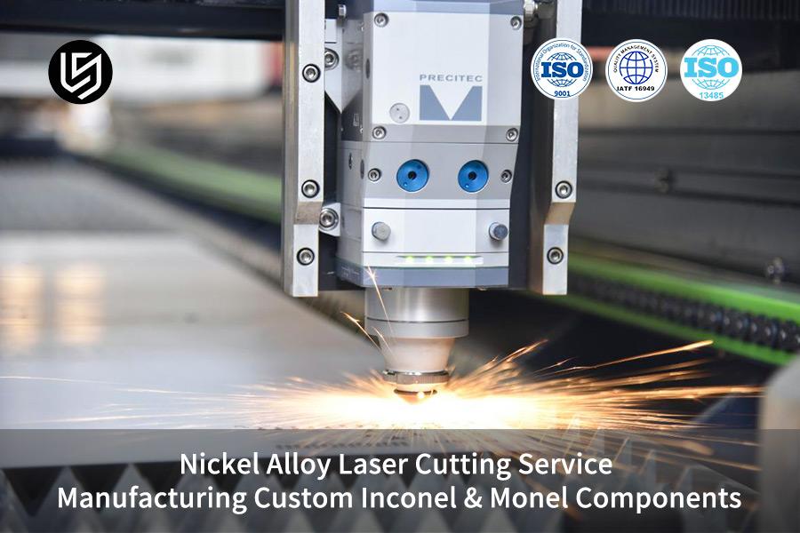 nickel-alloy-laser-cutting-service-manufacturing-custom-inconel-monel-components
