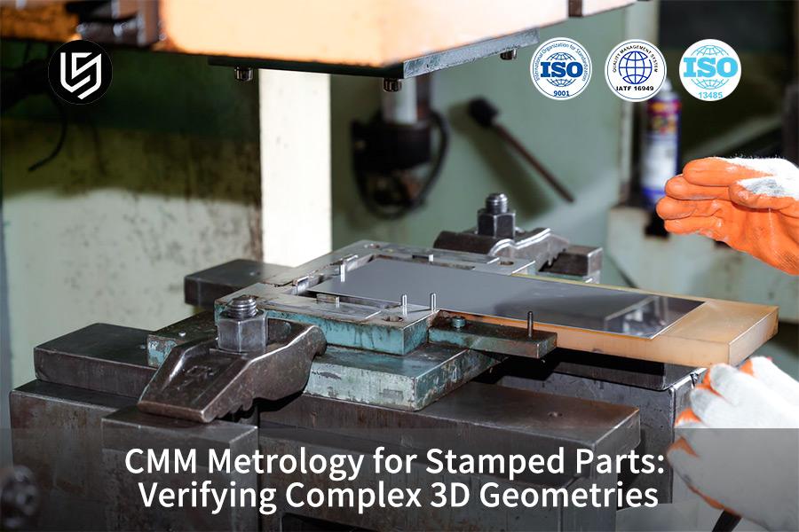 cmm-metrology-for-stamped-parts-verifying-complex-3d-geometries