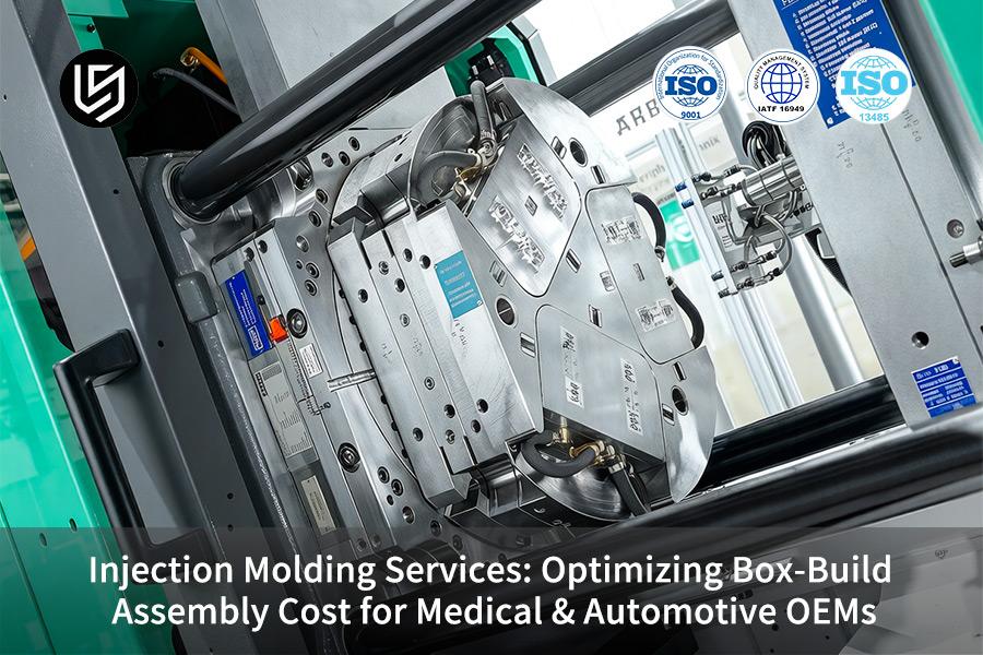 injection-molding-services-optimizing-box-build-assembly-cost-for-medical-automotive-oems