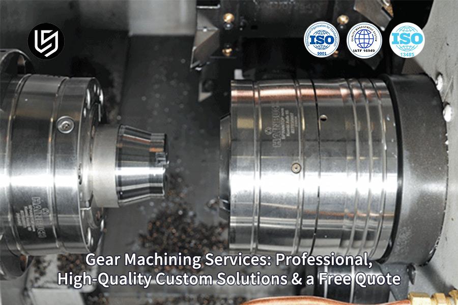 gear-machining-services-professional-high-quality-custom-solutions-a-free-quote