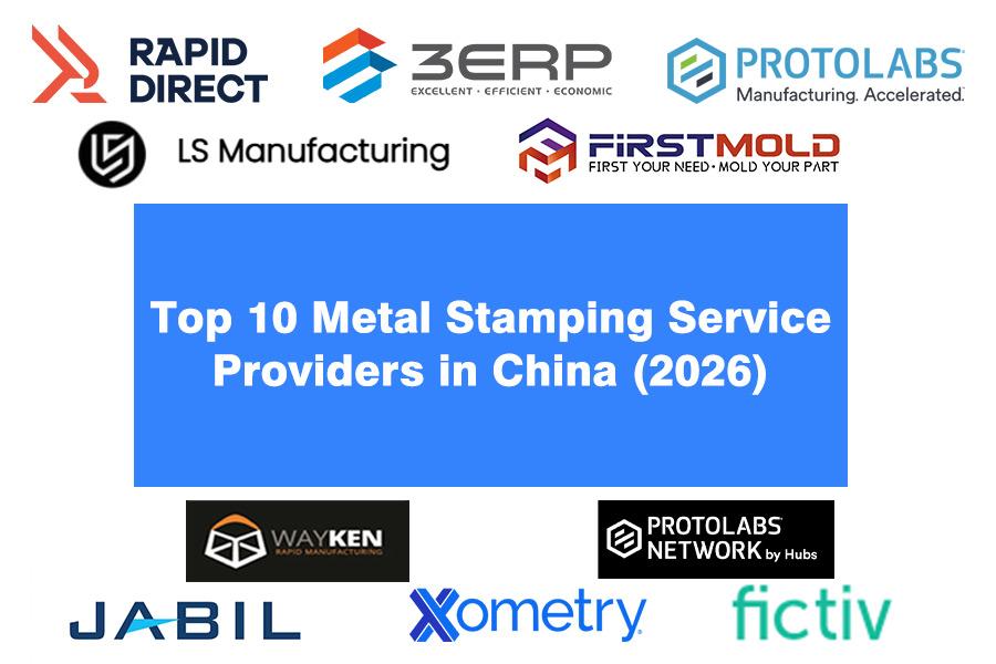 top-10-metal-stamping-service-providers-in-china-2026