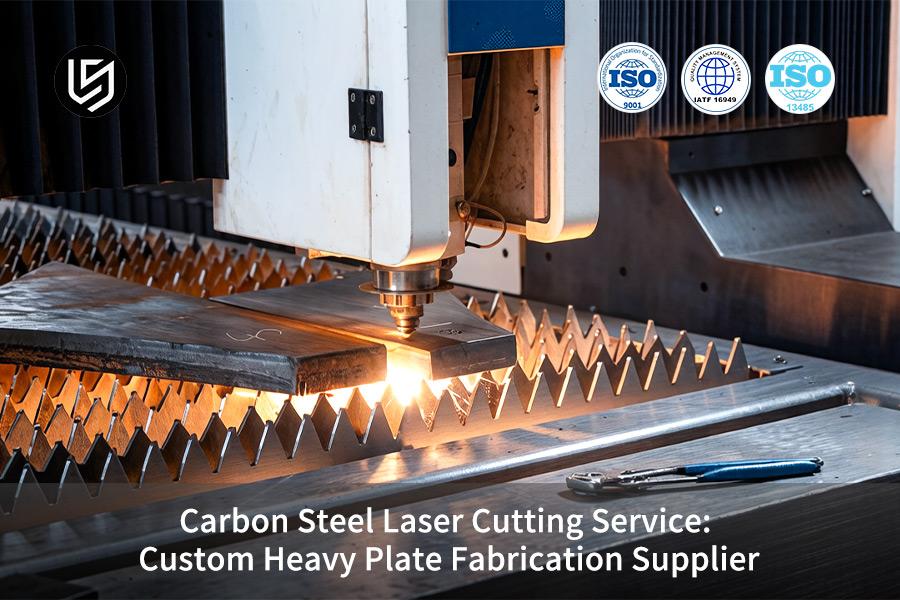 carbon-steel-laser-cutting-service-custom-heavy-plate-fabrication-supplier