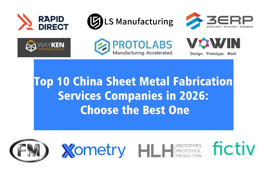 Las 10 principales empresas de servicios de fabricación de chapa metálica de China en 2026: elija la mejor